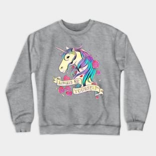 Unicorn encouragement Crewneck Sweatshirt